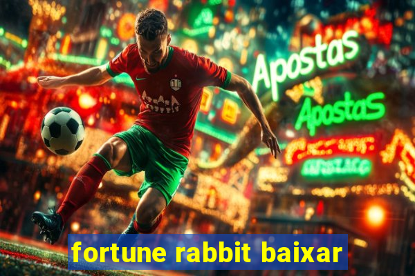 fortune rabbit baixar